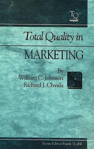 Total Quality in Marketing (St. Lucie Press Total Quality Series)