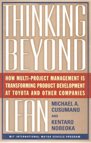 Thinking Beyond Lean: How Multi Project Management is Transforming Product Development at Toyota and O
